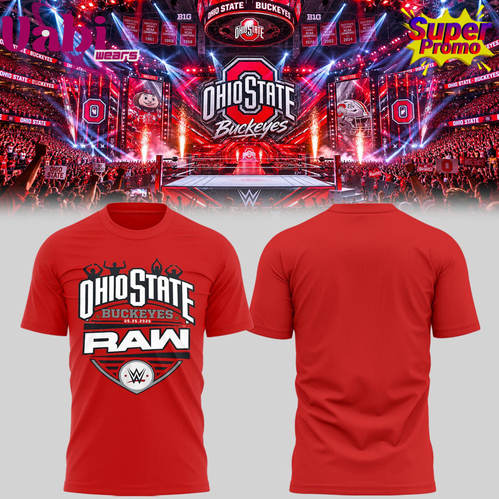 Ohio State Buckeyes Limited Edition W.W.E Monday Night RAW At Schottenstein Center 2D Shirt - Image 1